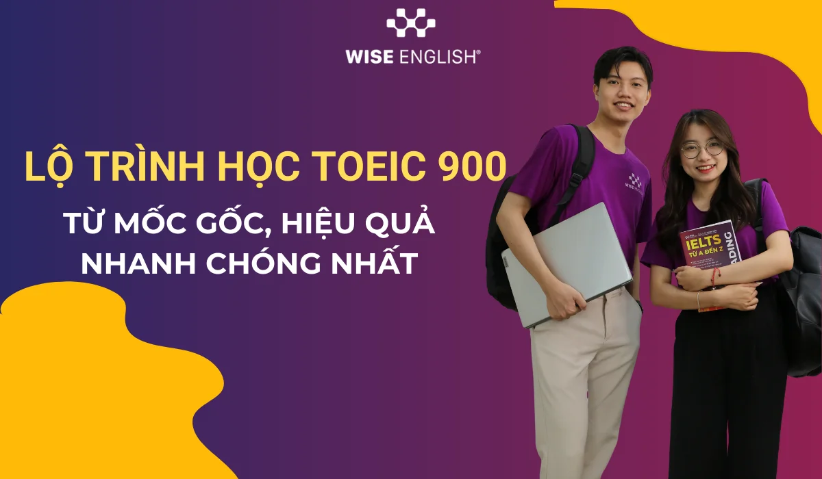 WISE ENGLISH- trung tâm tiếng anh toeic